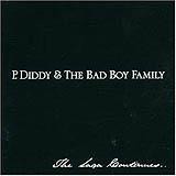 P. Diddy & The Bad Boy Family - The Saga Continues ...