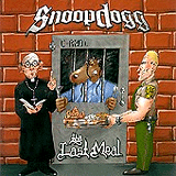Snoop Dogg - Tha Last Meal