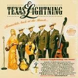 Texas Lightning - Meanwhile, Back At The Ranch