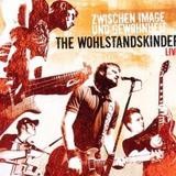 The Wohlstandskinder - Zwischen Image Und Gewohnheit