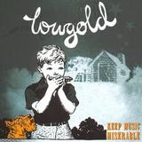 Lowgold - Keep Music Miserable