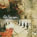 A Red Season Shade - The Outcome Foster Detachment