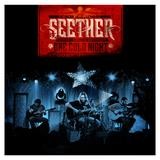 Seether - One Cold Night