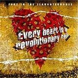 Fury In The Slaughterhouse - Every Heart Is A Revolutionary Cell