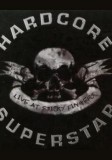 Hardcore Superstar - Live At Sticky Fingers