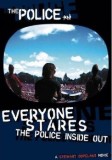 The Police - Everyone Stares: The Police Inside Out