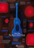 Chris Rea - The Road To Hell And Back - The Farewell Tour
