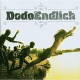 Dodo - Endlich