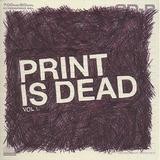 Yourcodenameis: milo - Print Is Dead Vol. 1