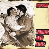 Spitfire - Thrills And Kills
