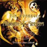 Tim Donahue - Madmen And Sinners (feat. James LaBrie)