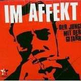 Der Junge Mit Der Gitarre - Im Affekt