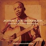 John Lee Hooker - Jack O'Diamonds