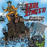 Earl Zinger - Speaker Stack Commandments