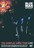 Blue Man Group - The Complex Rock Tour Live
