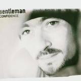 Gentleman - Confidence