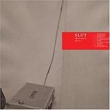 Slut - All We Need Is Silence