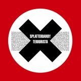Splatterdandy - Terrorista