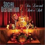 Social Distortion - Sex, Love And Rock'n'Roll