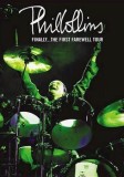 Phil Collins - Finally ... The First Farewell Tour