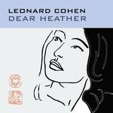 Leonard Cohen - Dear Heather