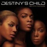 Destiny's Child - Destiny Fulfilled