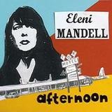Eleni Mandell - Afternoon