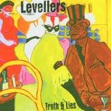 The Levellers - Truth & Lies