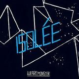 Isolée - We Are Monster