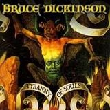 Bruce Dickinson - Tyranny Of Souls