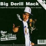 Big Derill Mack - Der Spitter Vom Dienst