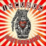 Incubus - Light Grenades