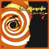 Fu Manchu - We Must Obey