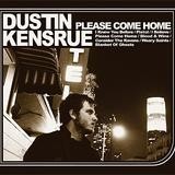 Dustin Kensrue - Please Come Home