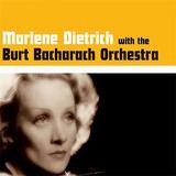 Marlene Dietrich - Marlene Dietrich With The Burt Bacharach Orchestra