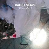 Radio Slave - Misch Masch