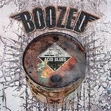 Boozed - Acid Blues