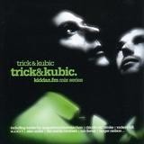 Trick & Kubic - Trick & Kubic