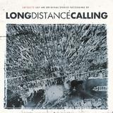 Long Distance Calling - Satellite Bay
