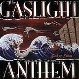The Gaslight Anthem - Sink Or Swim