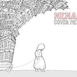 Nena - Cover Me
