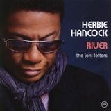 Herbie Hancock - River: The Joni Letters
