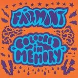 Fairmont - Coloured in Memory