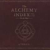 Thrice - The Alchemy Index Vols. I & II - Fire & Water
