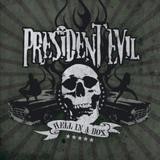 President Evil - Hell In A Box