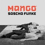 Sascha Funke - Mango