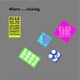 4 Hero - ... Mixing