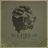 I-Fire - Vom Schatten Ins Licht