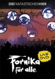 Die Fantastischen Vier - Fornika Für Alle