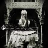 Fear My Thoughts - Isolation